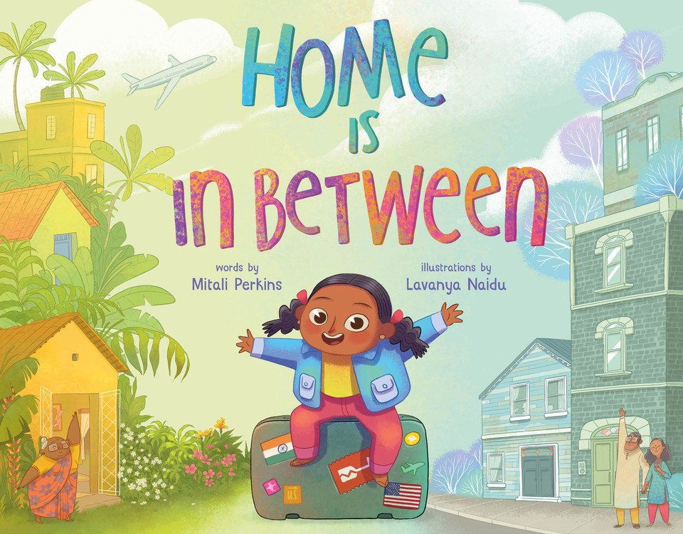 Home Is in Between book cover by Mitali Perkins