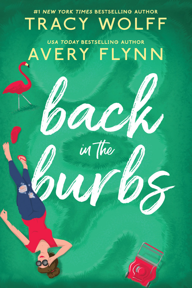 Back in the Burbs (Back in the Burbs #1) book cover by Avery Flynn, Tracy Wolff