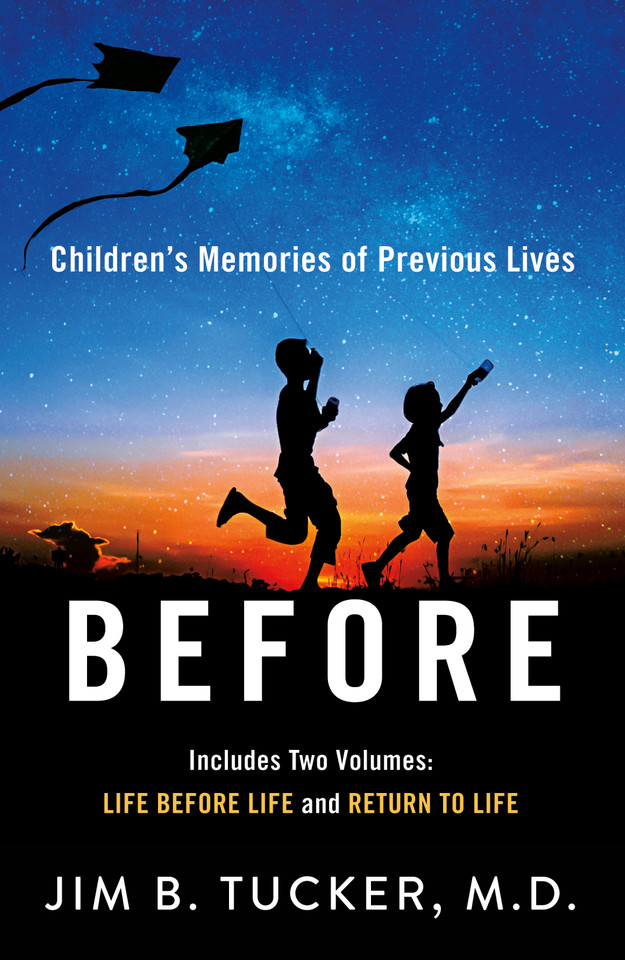 Before: Children's Memories of Previous Lives book cover by Jim B. Tucker, M.D.