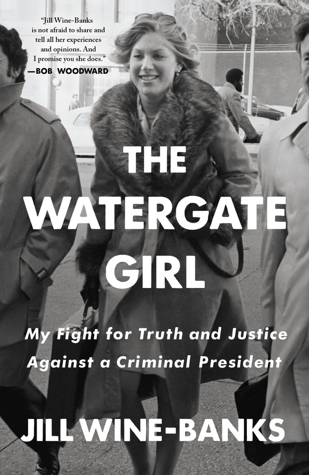The Watergate Girl: My Fight for Truth and Justice Against a Criminal President book cover by Jill Wine-Banks