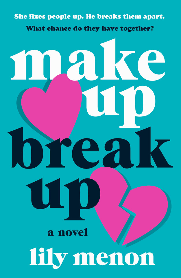 Make Up Break Up: A Novel book cover by Lily Menon