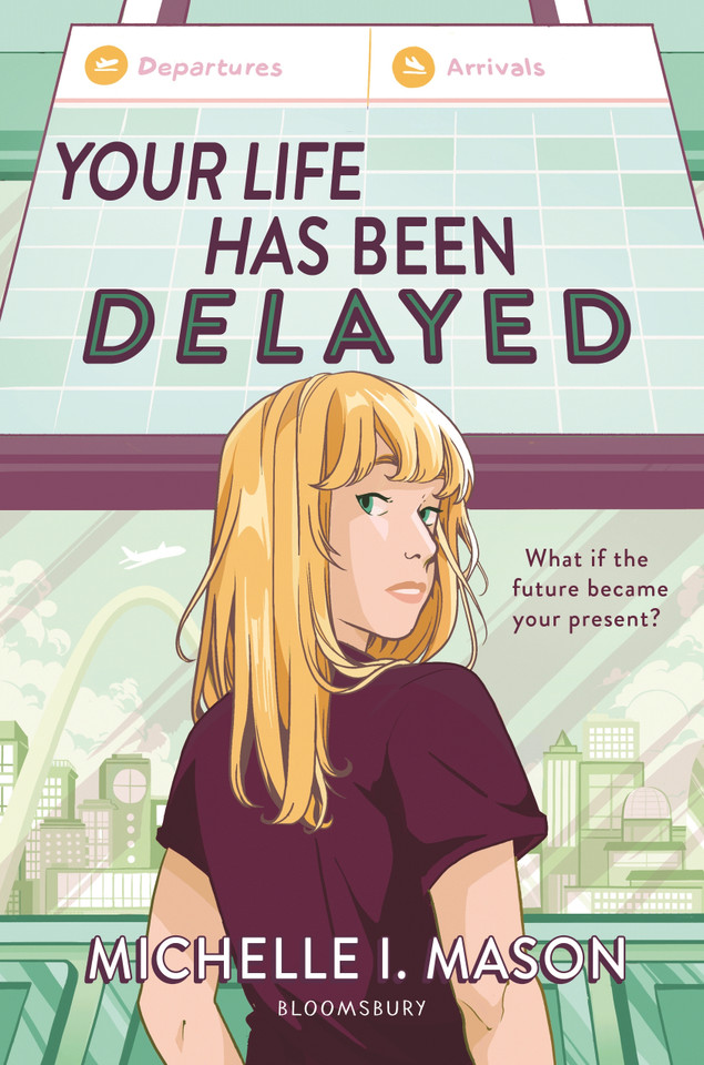 Your Life Has Been Delayed book cover by Michelle I. Mason