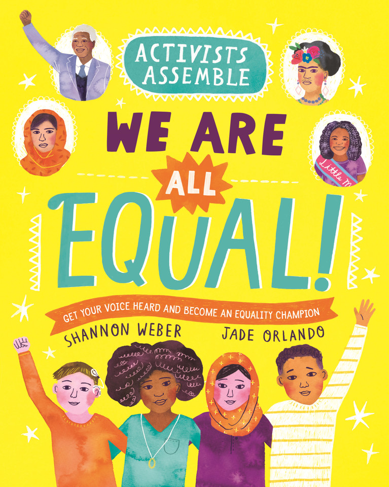 Activists Assemble—We Are All Equal! (Activists Assemble) book cover by Shannon Weber