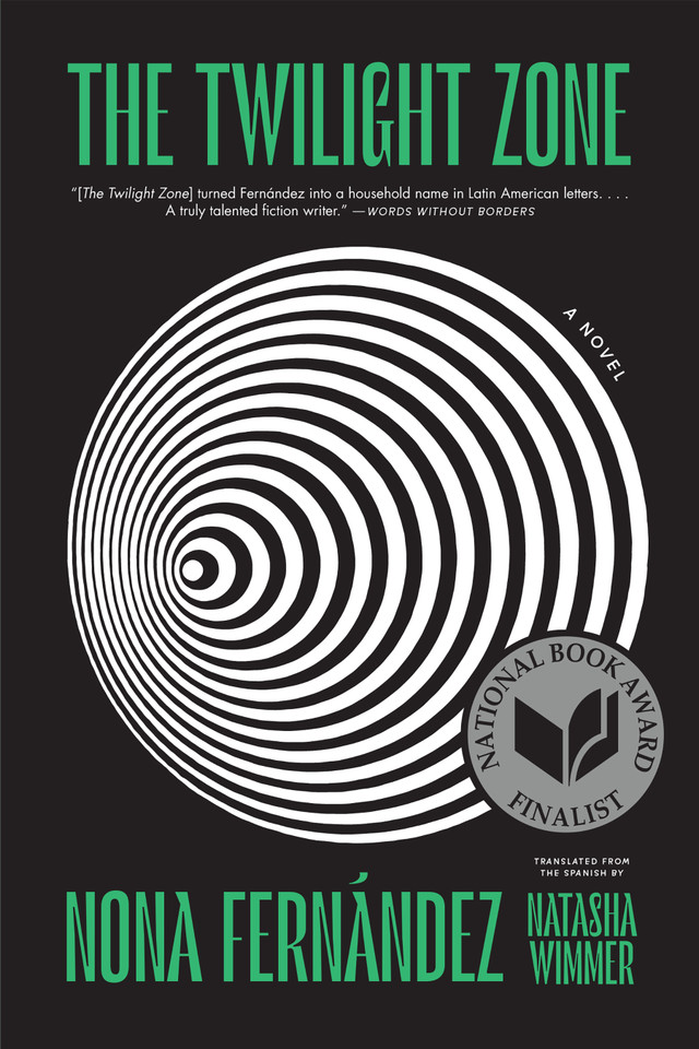 The Twilight Zone: A Novel book cover by Nona Fernández