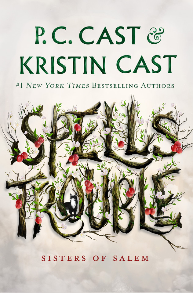 Spells Trouble: Sisters of Salem (Sisters of Salem #1) book cover by P. C. Cast, Kristin Cast