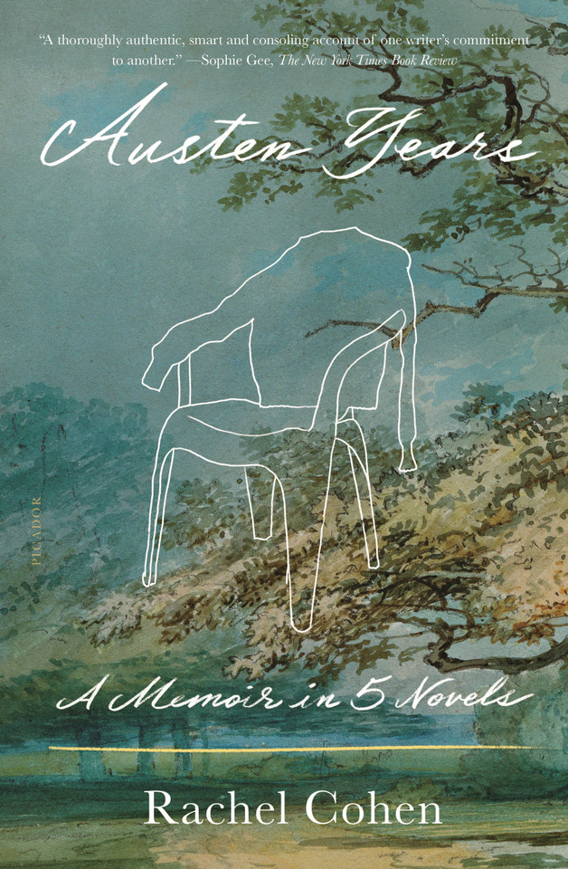 Austen Years: A Memoir in Five Novels book cover by Rachel Cohen
