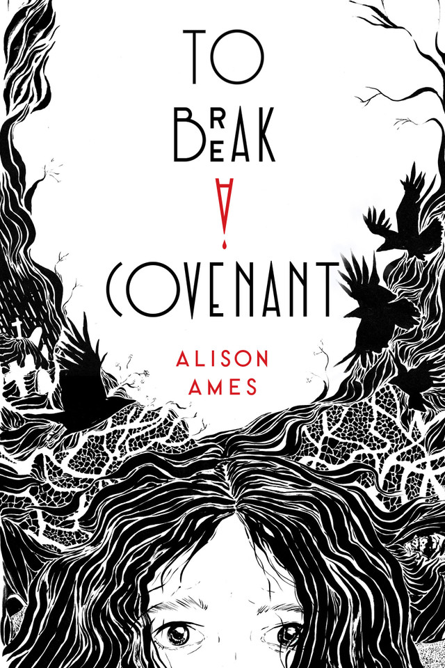 To Break a Covenant book cover by Alison Ames