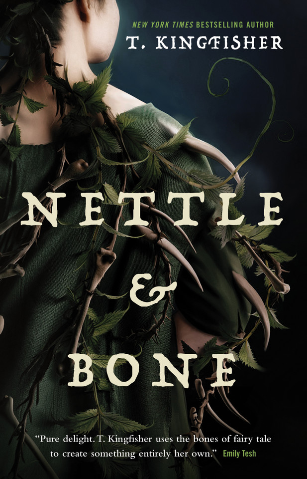 Nettle & Bone book cover by T. Kingfisher
