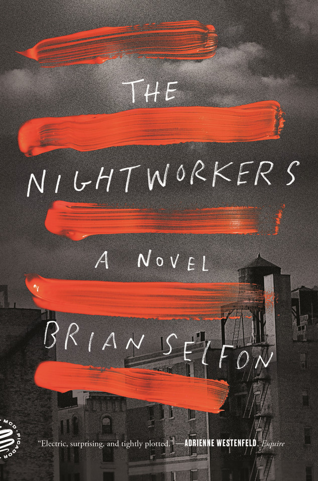 The Nightworkers: A Novel book cover by Brian Selfon
