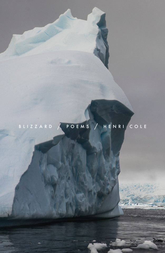 Blizzard: Poems book cover by Henri Cole