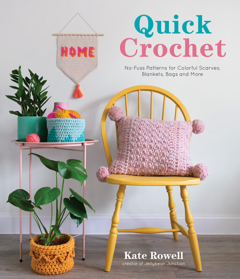 Quick Crochet: No-Fuss Patterns for Colorful Scarves, Blankets, Bags and More book cover by Kate Rowell