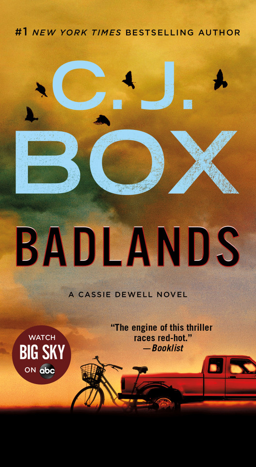 Badlands: A Cassie Dewell Novel (Cassie Dewell Novels #3) book cover by C.J. Box