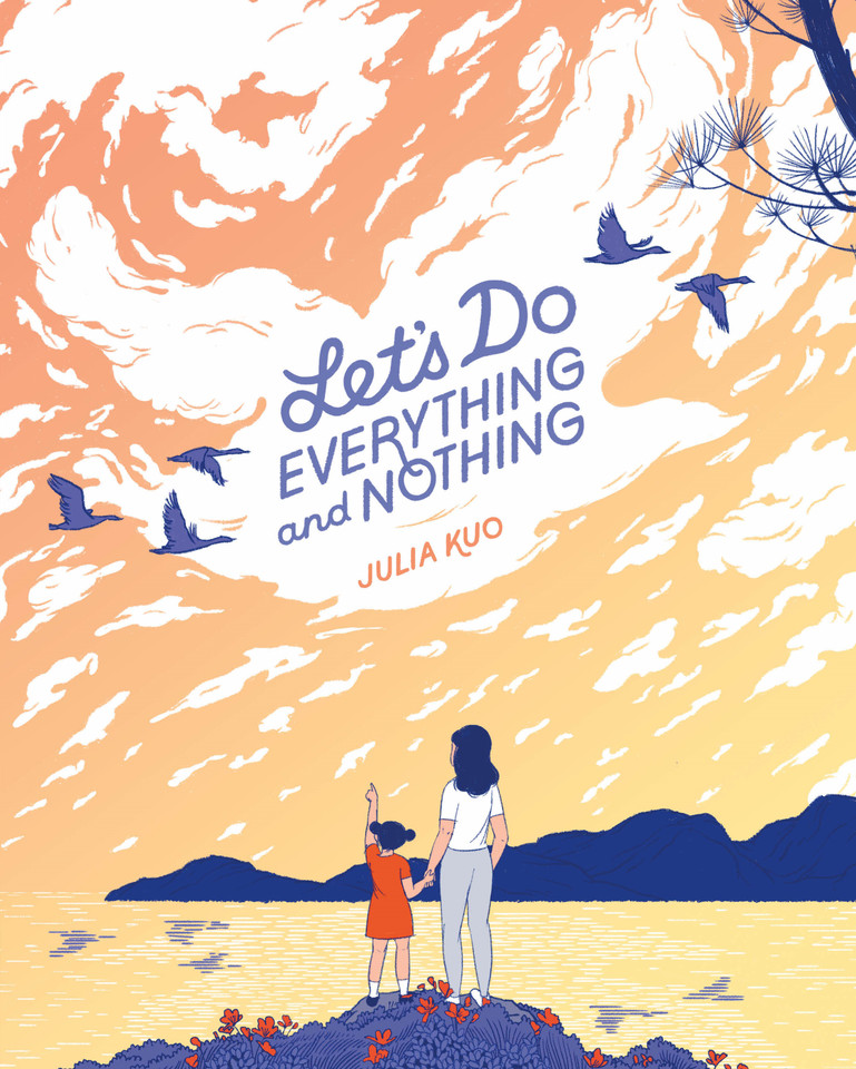 Let's Do Everything and Nothing book cover by Julia Kuo