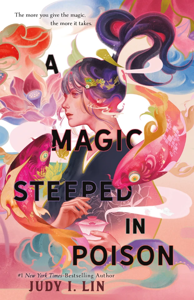 A Magic Steeped in Poison book cover by Judy I. Lin