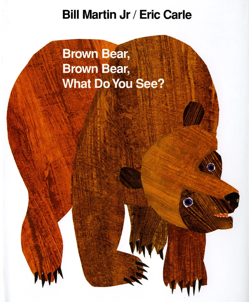 Brown Bear, Brown Bear, What Do You See?: Classic Hardcover (Brown Bear and Friends) book cover by Bill Martin, Jr.