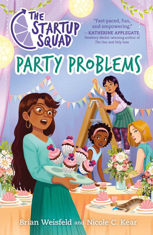 The Startup Squad: Party Problems book cover by Brian Weisfeld, Nicole C. Kear