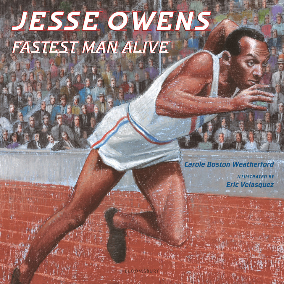 Jesse Owens: Fastest Man Alive book cover by Carole Boston Weatherford