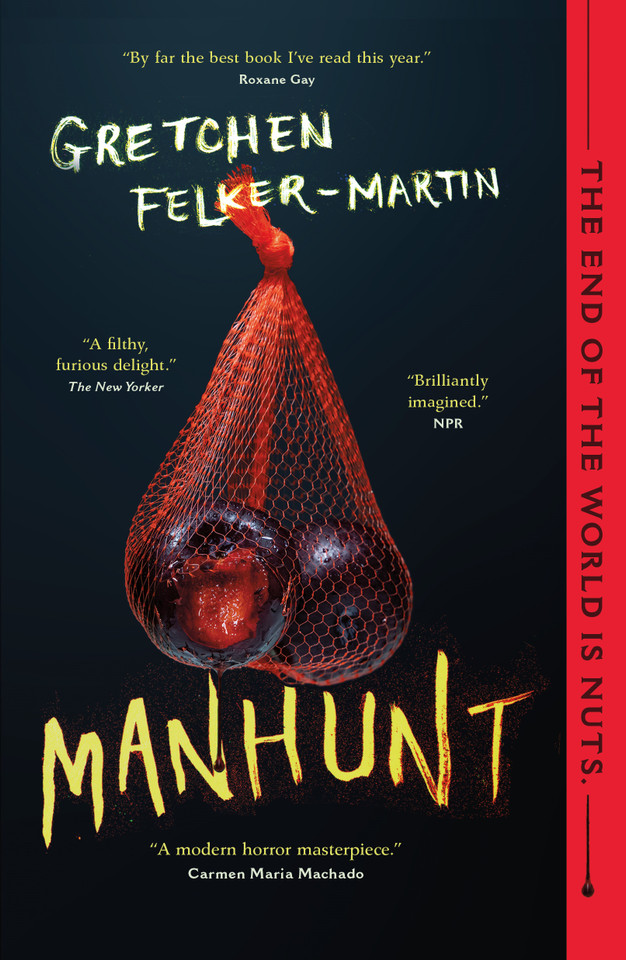 Manhunt book cover by Gretchen Felker-Martin