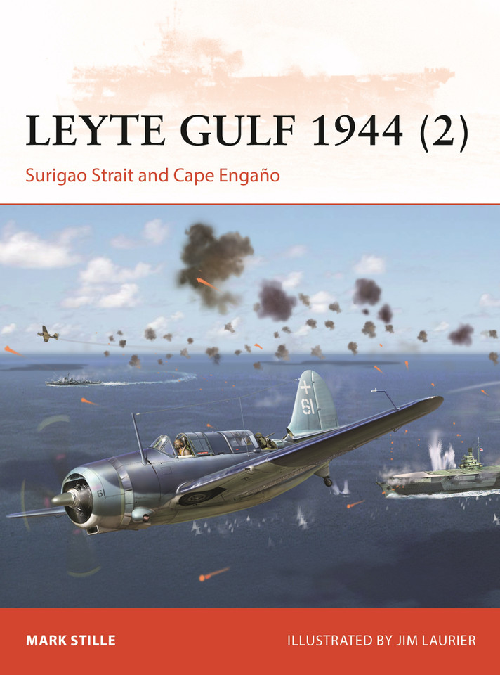 Leyte Gulf 1944 (2): Surigao Strait and Cape Engaño (Campaign #378) book cover by Mark Stille