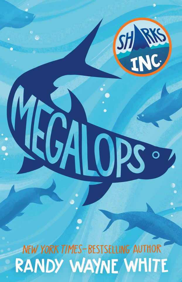 Megalops: A Sharks Incorporated Novel (Sharks Incorporated #4) book cover by Randy Wayne White