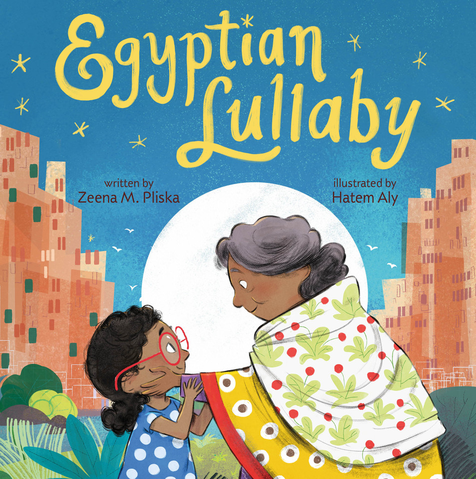 Egyptian Lullaby book cover by Zeena M. Pliska