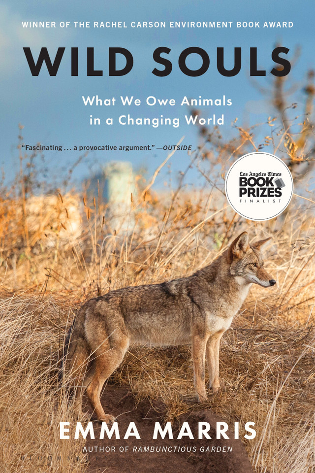 Wild Souls: What We Owe Animals in a Changing World book cover by Emma Marris