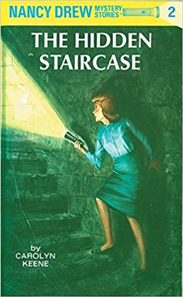 Nancy Drew 02: the Hidden Staircase: The Hidden Staircase