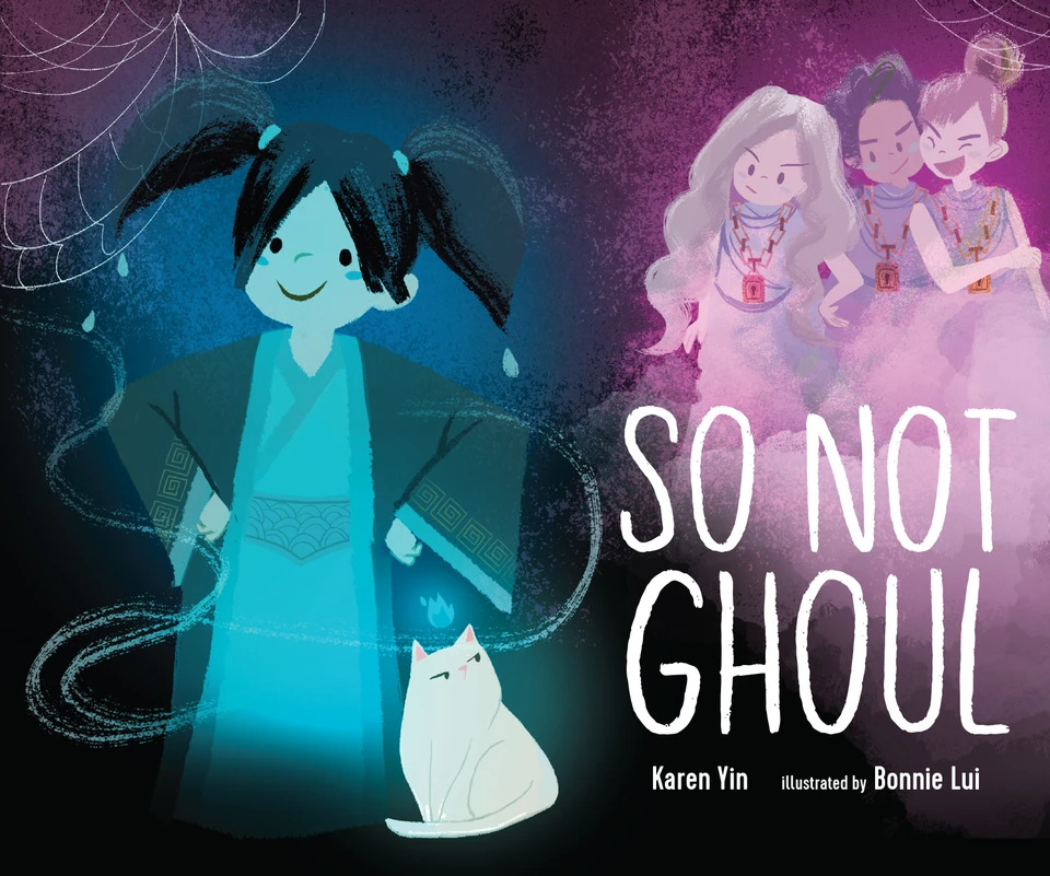 So Not Ghoul book cover by Karen Yin
