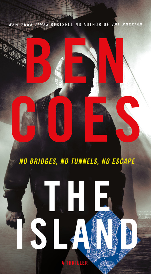 The Island: A Thriller book cover by Ben Coes