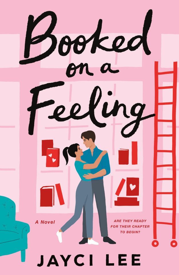 Booked on a Feeling: A Novel book cover by Jayci Lee