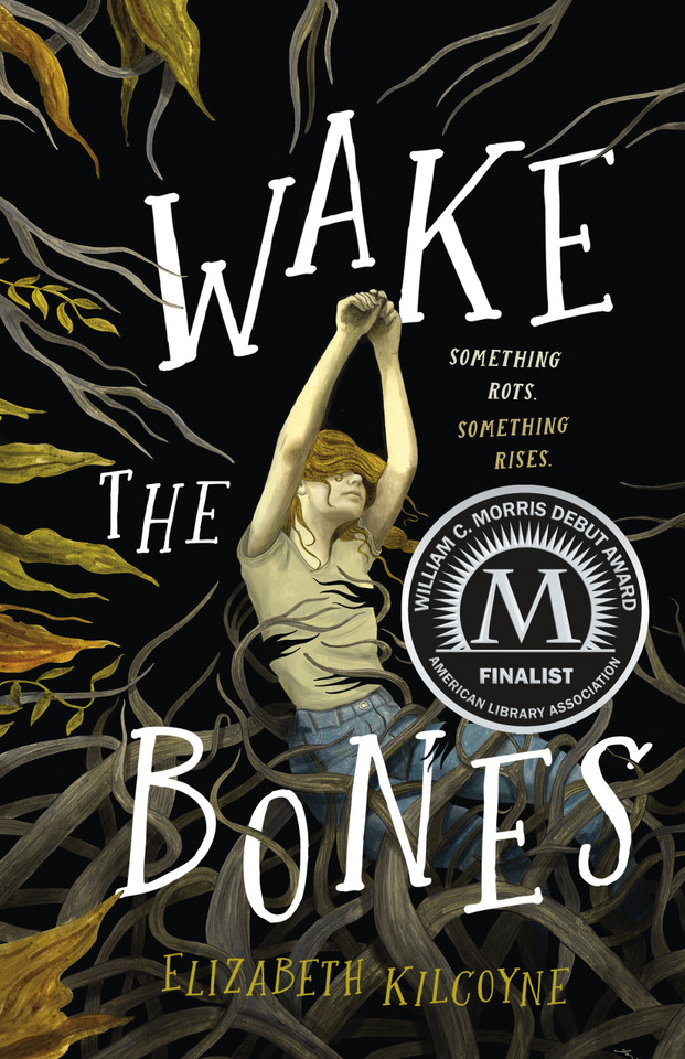 Wake the Bones: A Novel book cover by Elizabeth Kilcoyne