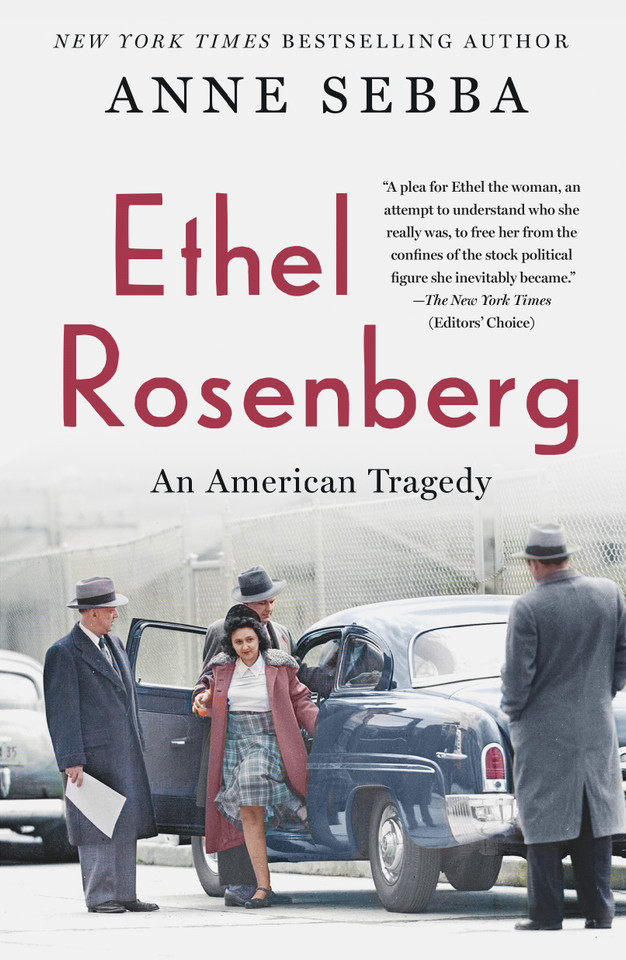 Ethel Rosenberg: An American Tragedy book cover by Anne Sebba