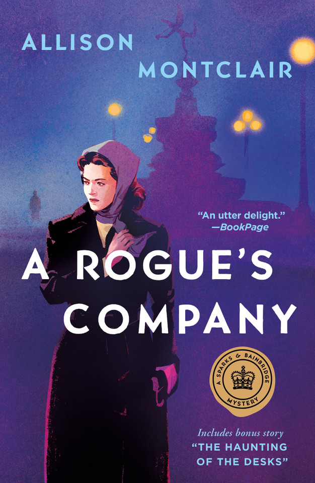 A Rogue's Company: A Sparks & Bainbridge Mystery (Sparks & Bainbridge Mystery #3) book cover by Allison Montclair