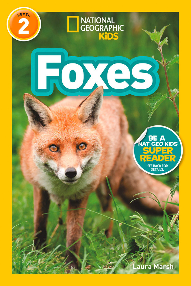 National Geographic Readers: Foxes - Cover National Geographic Readers: Foxes - Cover