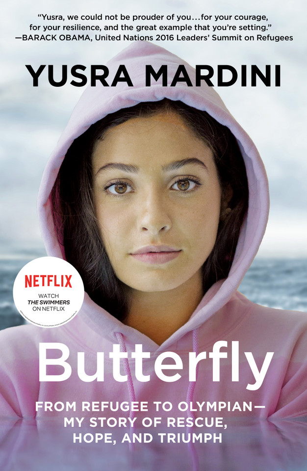 Butterfly: From Refugee to Olympian - My Story of Rescue, Hope, and Triumph book cover by Yusra Mardini