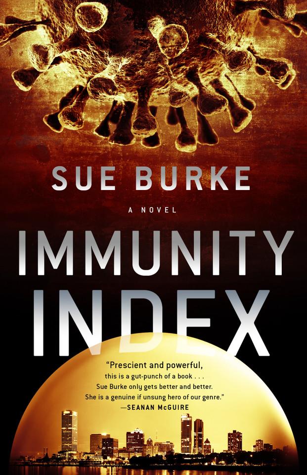 Immunity Index: A Novel book cover by Sue Burke
