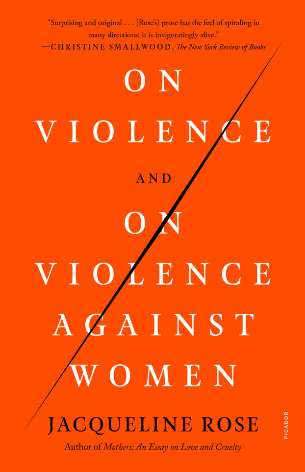 On Violence and On Violence Against Women book cover by Jacqueline Rose