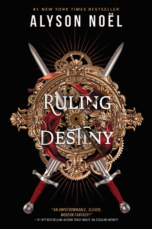 Ruling Destiny (Stealing Infinity #2) book cover by Alyson Noël