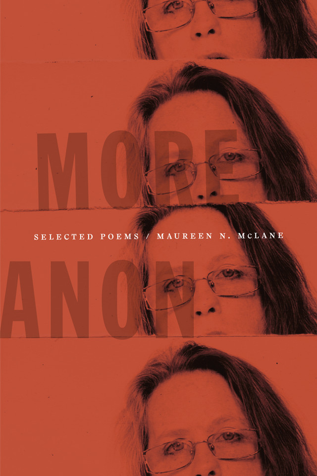 More Anon: Selected Poems book cover by Maureen N. McLane
