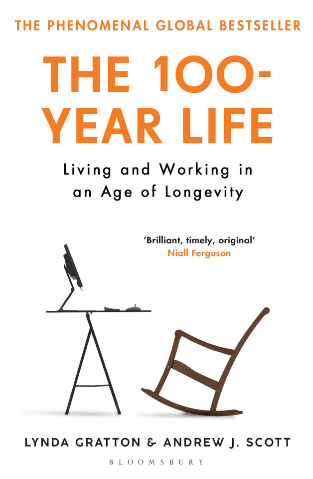 The 100-Year Life: Living and Working in an Age of Longevity book cover by Lynda Gratton, Andrew J. Scott