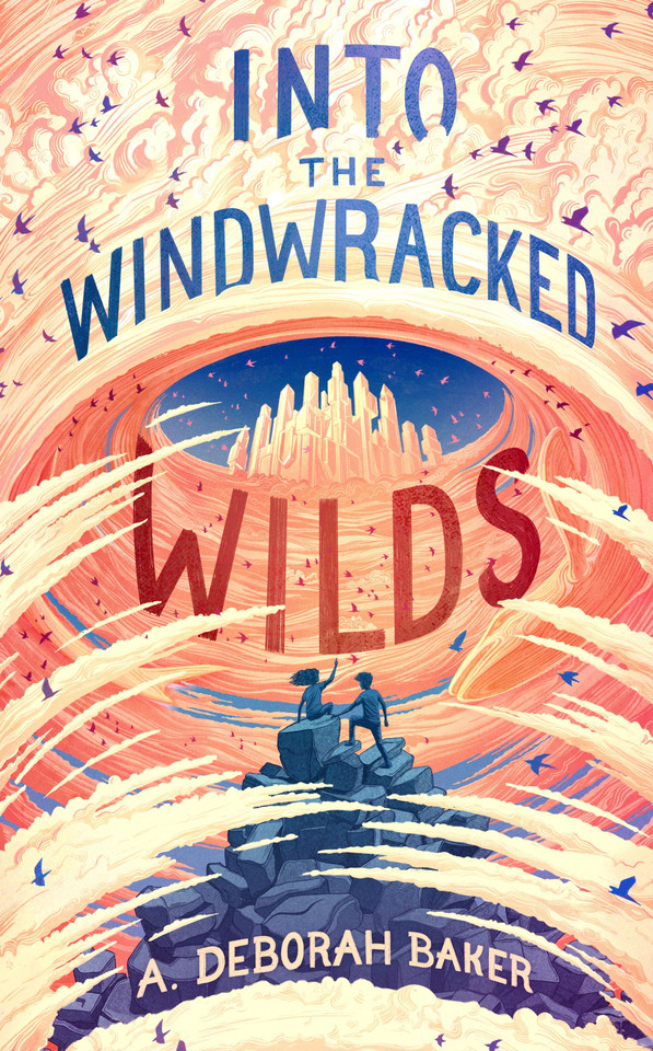 Into the Windwracked Wilds [9781250848444]