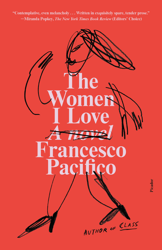 The Women I Love: A Novel book cover by Francesco Pacifico