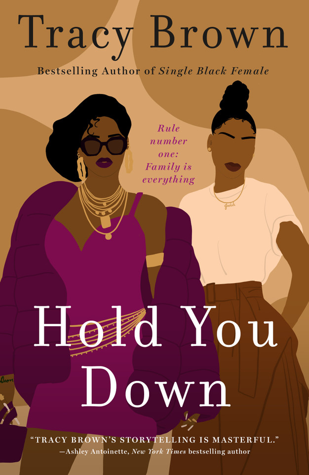 Hold You Down: A Novel book cover by Tracy Brown