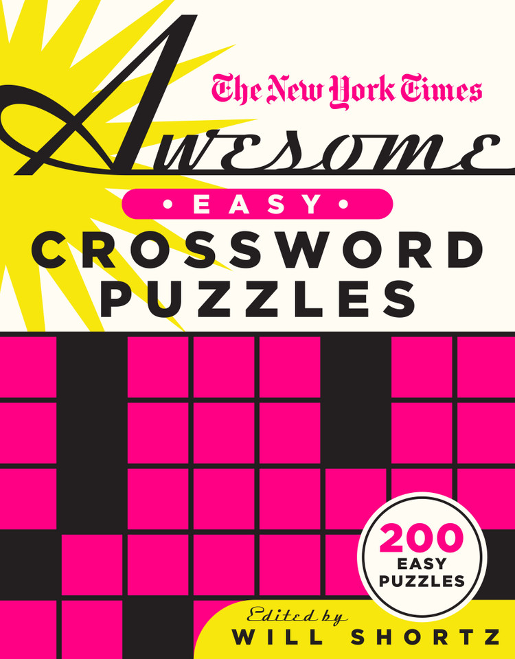 The New York Times Awesome Easy Crossword Puzzles: 200 Easy Puzzles book cover by The New York Times
