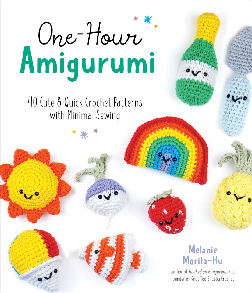 One-Hour Amigurumi: 40 Cute & Quick Crochet Patterns with Minimal Sewing book cover by Melanie Morita-Hu