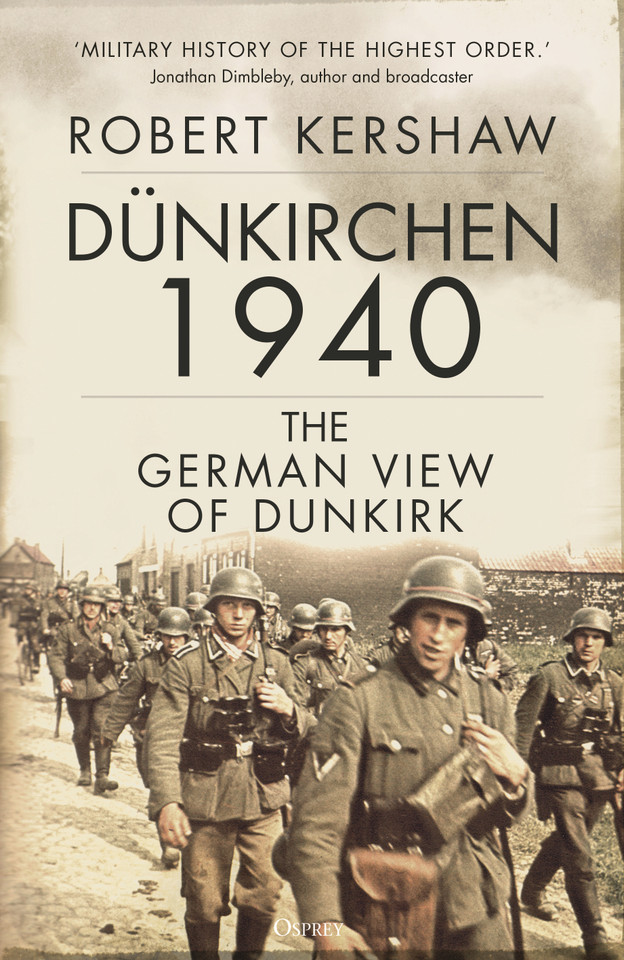 Dünkirchen 1940: The German View of Dunkirk book cover by Robert Kershaw