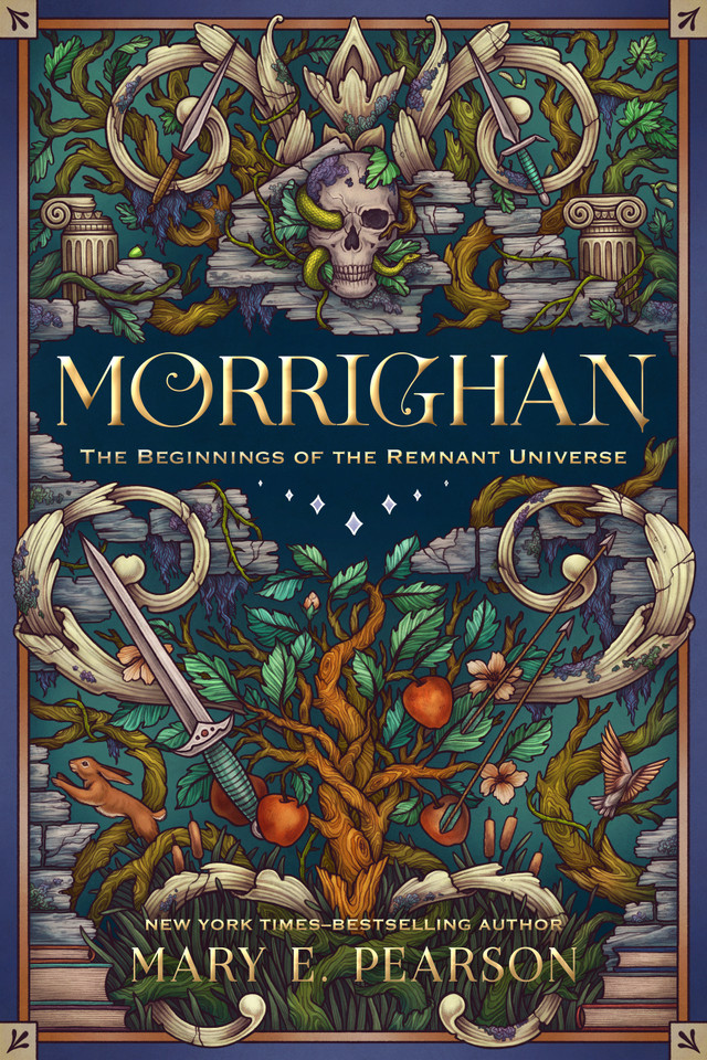 Morrighan: The Beginnings of the Remnant Universe; Illustrated and Expanded Edition book cover by Mary E. Pearson