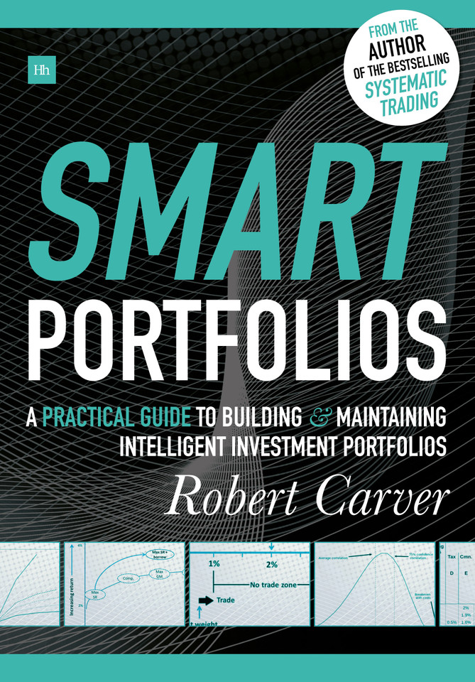 Smart Portfolios: A practical guide to building and maintaining intelligent investment portfolios book cover by Robert Carver