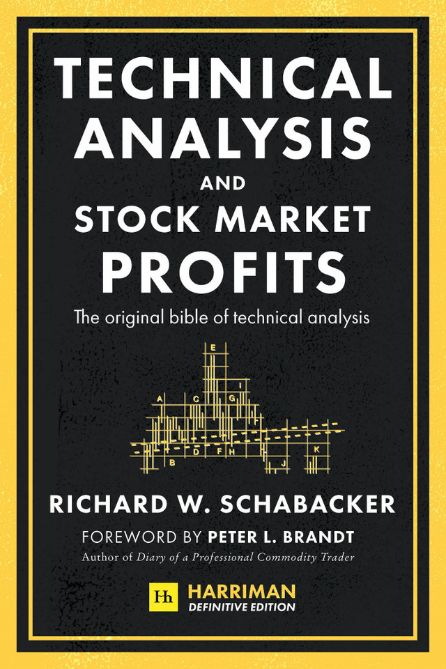 Technical Analysis and Stock Market Profits (Harriman Definitive Edition) book cover by Richard Schabacker