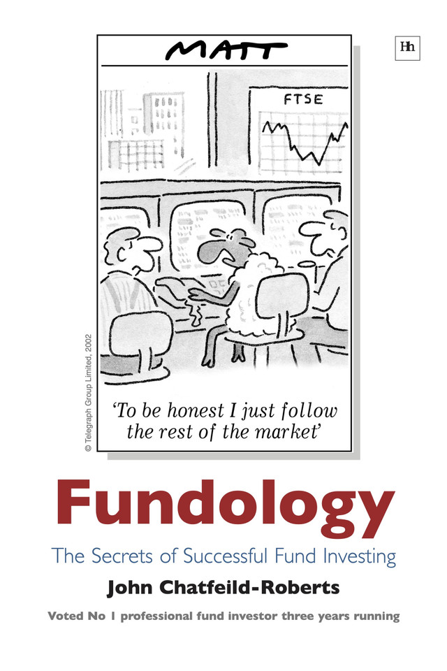 Fundology: The Secrets of Successful Fund Investing book cover by John Chatfeild-Roberts